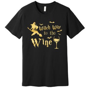 Witch Way To The Wine Funny Halloween Wine Lover Women Premium T-Shirt