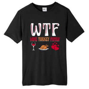 Wtf Wine Turkey Family Funny Thanksgiving Day Tall Fusion ChromaSoft Performance T-Shirt