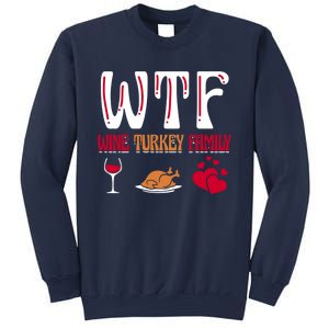 Wtf Wine Turkey Family Funny Thanksgiving Day Sweatshirt