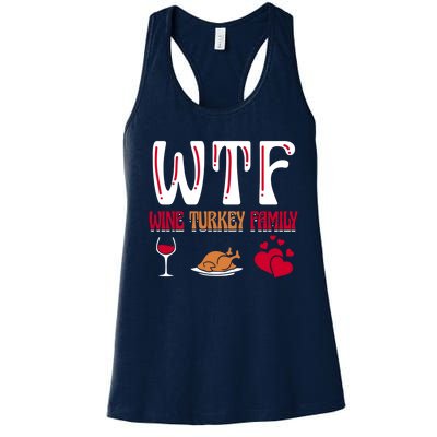 Wtf Wine Turkey Family Funny Thanksgiving Day Women's Racerback Tank