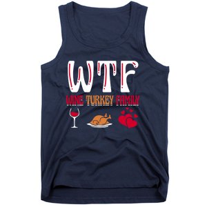 Wtf Wine Turkey Family Funny Thanksgiving Day Tank Top