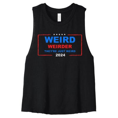 Weird Weirder TheyRe Just Weird 2024 Election Democrat Women's Racerback Cropped Tank