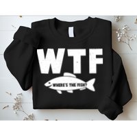 WTF Where's The Fish Fishing Fan Sweatshirt