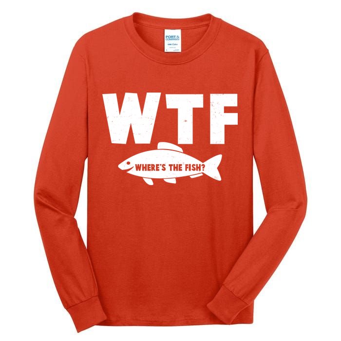 WTF Where's The Fish Fishing Fan Tall Long Sleeve T-Shirt