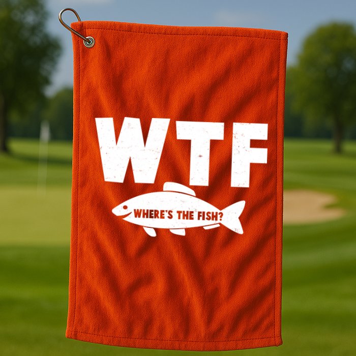 WTF Where's The Fish Fishing Fan Golf Towel