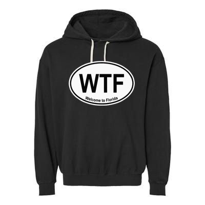 WTF Welcome To Florida Garment-Dyed Fleece Hoodie
