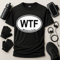 WTF Welcome To Florida Performance Shirt