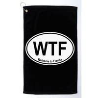 WTF Welcome To Florida Golf Towel