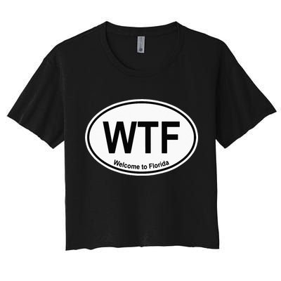 WTF Welcome To Florida Crop Top