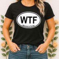 WTF Welcome To Florida Womens T-Shirt