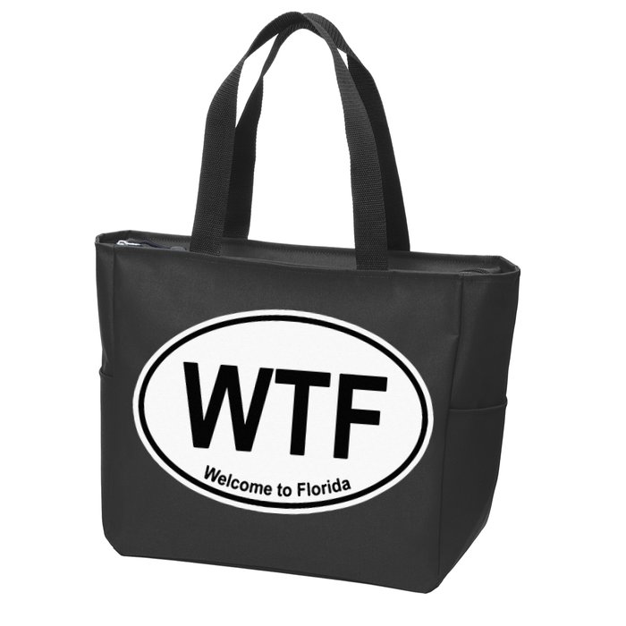 WTF Welcome To Florida Zip Tote Bag