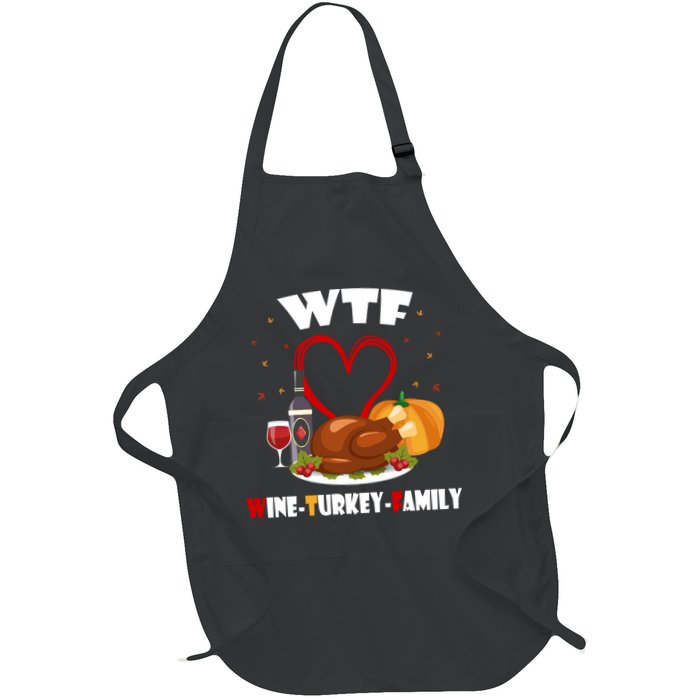 WTF Wine Turkey Family Thanksgiving Apron