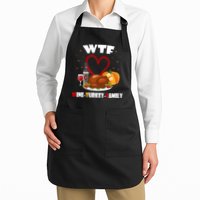 WTF Wine Turkey Family Thanksgiving Apron