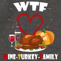 WTF Wine Turkey Family Thanksgiving Vector Backpack