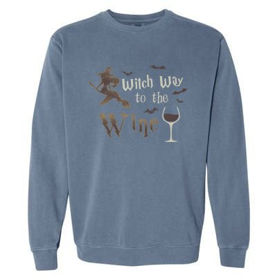 Witch Way To The Wine Vintage Halloween Wine Lover Gift Garment-Dyed Sweatshirt