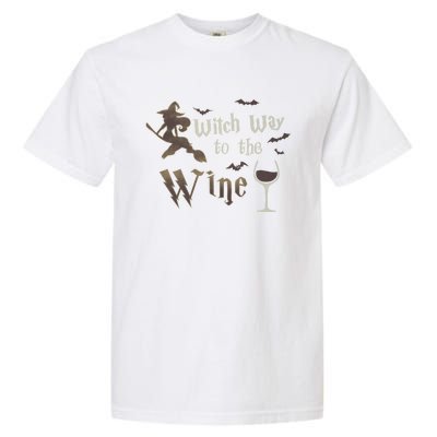 Witch Way To The Wine Vintage Halloween Wine Lover Gift Garment-Dyed Heavyweight T-Shirt