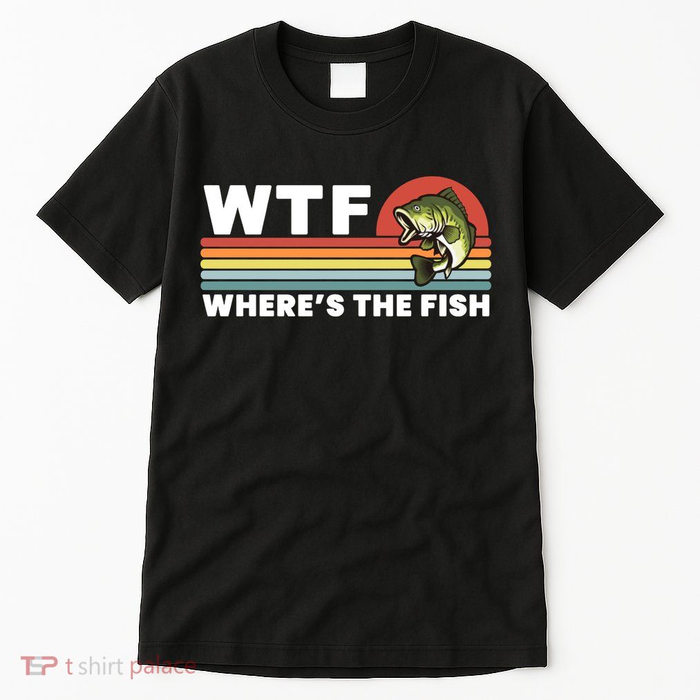 WTF Where's The Fish Funny Fisherman Tall T-Shirt