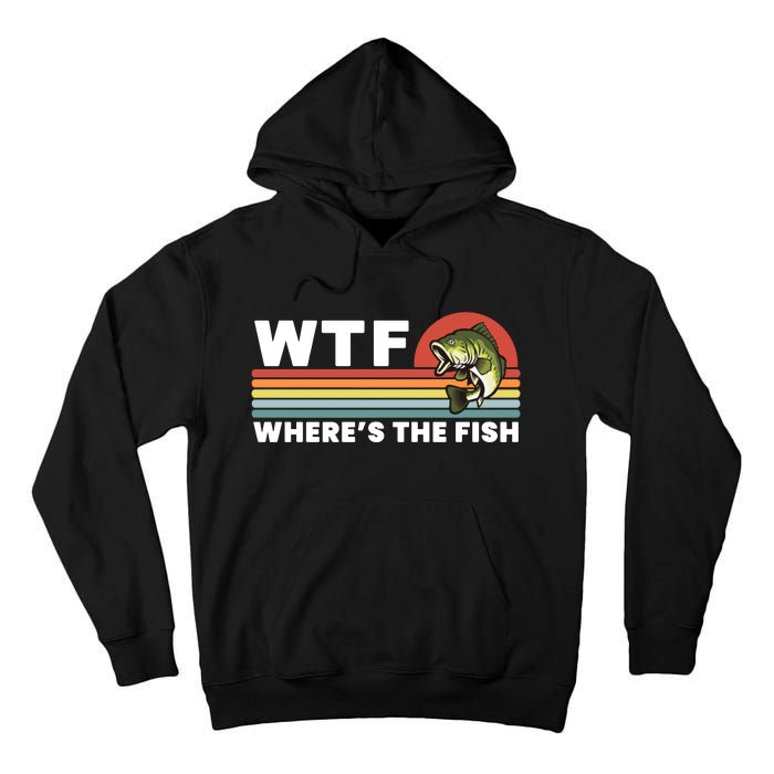 WTF Where's The Fish Funny Fisherman Tall Hoodie