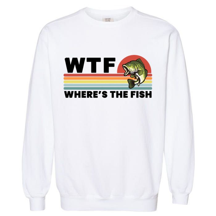 WTF Where's The Fish Funny Fisherman Garment-Dyed Sweatshirt