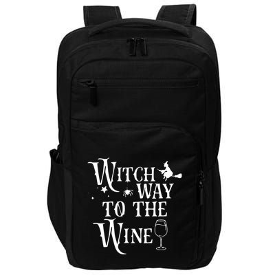 Witch Way To The Wine Funny Halloween Costume Impact Tech Backpack
