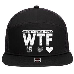 Wtf Whiskey Turkey Family Bourbon Lovers Whiskey Gift 7 Panel Mesh Trucker Snapback Hat