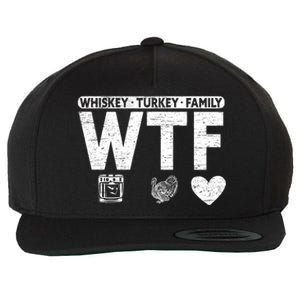 Wtf Whiskey Turkey Family Bourbon Lovers Whiskey Gift Wool Snapback Cap