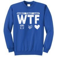 Wtf Whiskey Turkey Family Bourbon Lovers Whiskey Gift Sweatshirt