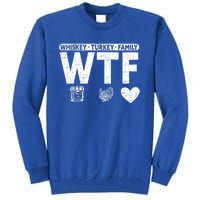 Wtf Whiskey Turkey Family Bourbon Lovers Whiskey Gift Tall Sweatshirt