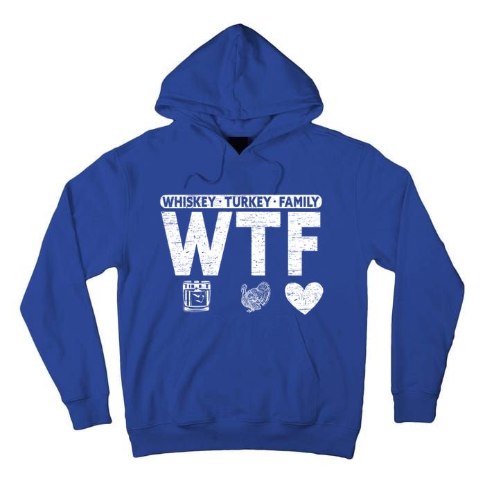 Wtf Whiskey Turkey Family Bourbon Lovers Whiskey Gift Tall Hoodie