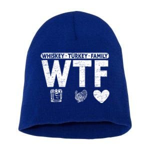 Wtf Whiskey Turkey Family Bourbon Lovers Whiskey Gift Short Acrylic Beanie