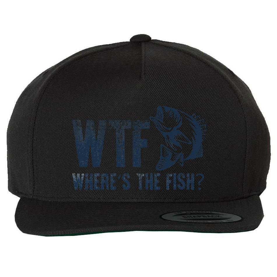 Wtf WhereS The Fish Funny Fishing Fisher Fathers Day Wool Snapback Cap