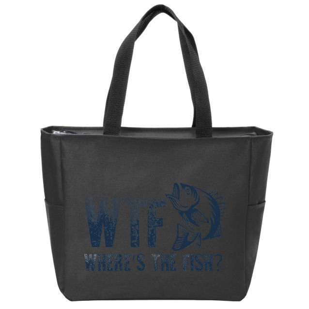 Wtf WhereS The Fish Funny Fishing Fisher Fathers Day Zip Tote Bag