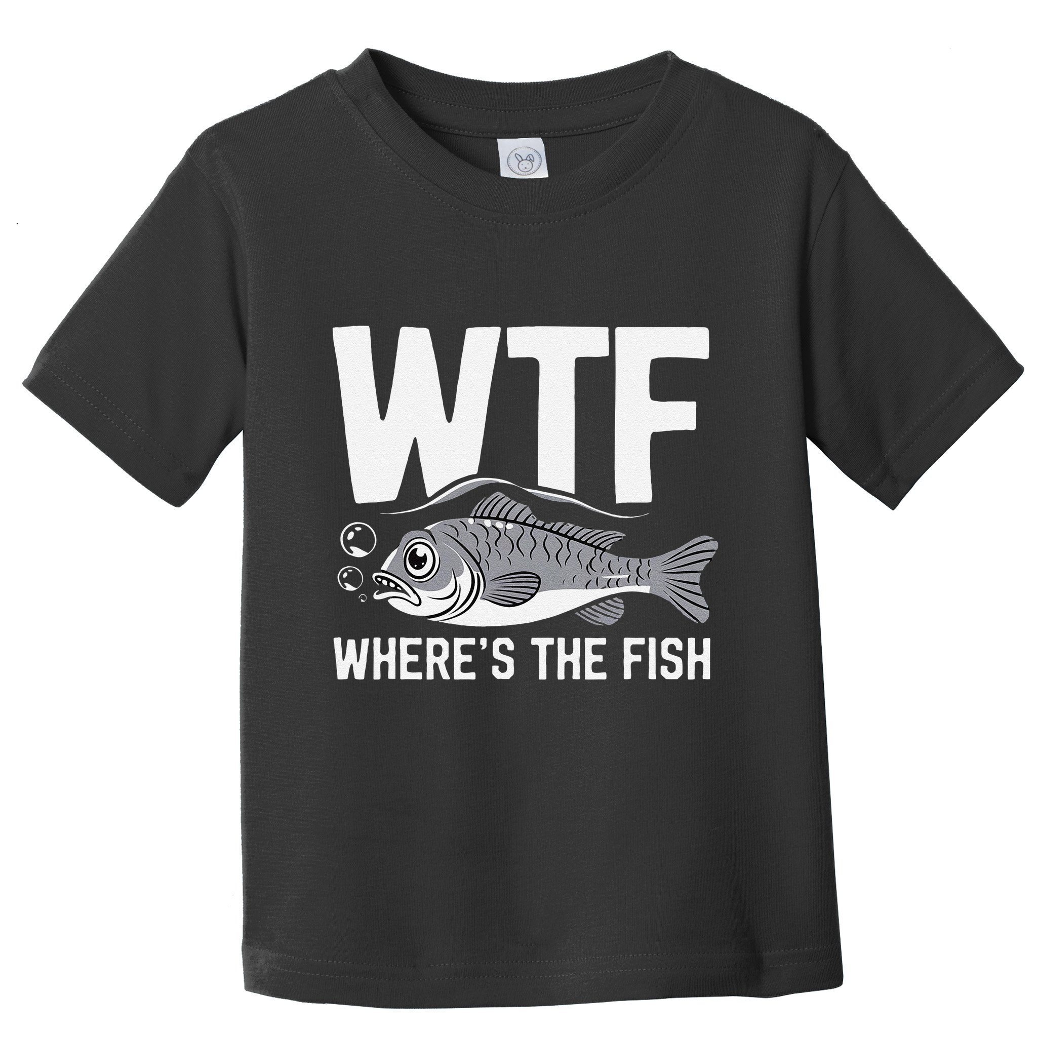 Wtf WhereS The Fish Funny Catching Fish Fishing Fisherman .Png Toddler T-Shirt