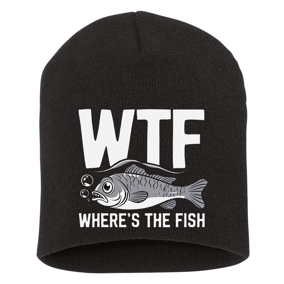 Wtf WhereS The Fish Funny Catching Fish Fishing Fisherman .Png Short Acrylic Beanie