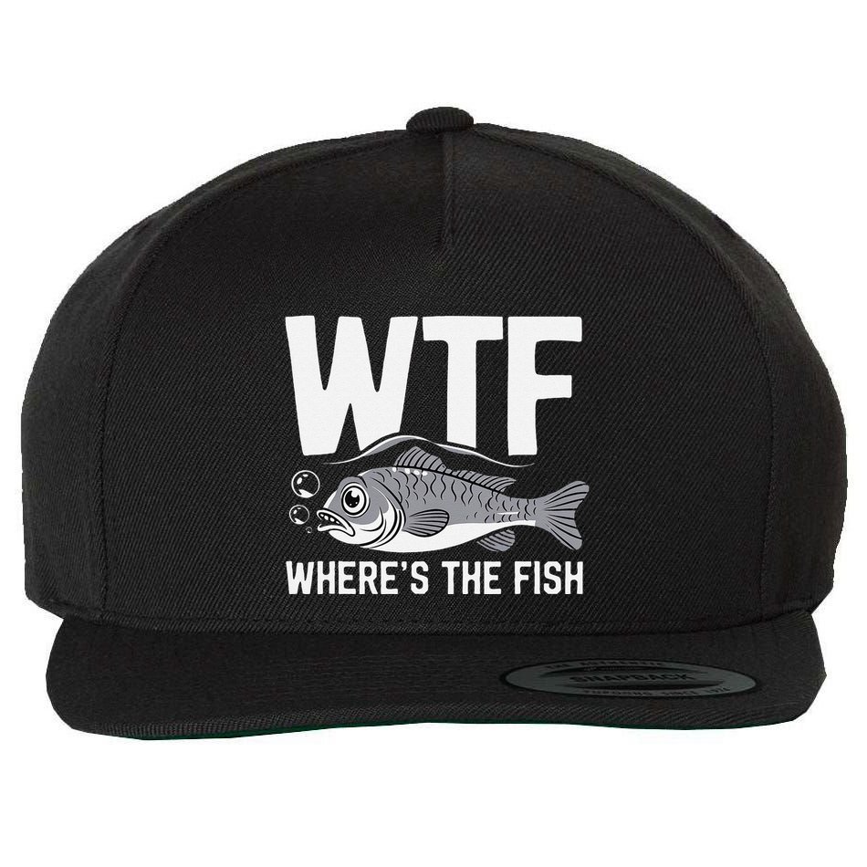 Wtf WhereS The Fish Funny Catching Fish Fishing Fisherman .Png Wool Snapback Cap