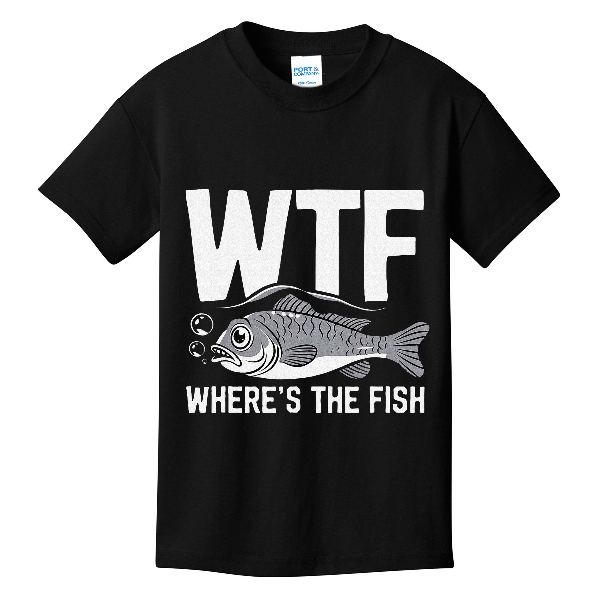 Wtf WhereS The Fish Funny Catching Fish Fishing Fisherman .Png Kids T-Shirt