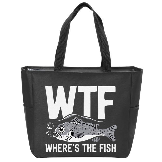 Wtf WhereS The Fish Funny Catching Fish Fishing Fisherman .Png Zip Tote Bag