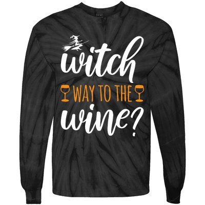 Witch Way To The Wine Halloween Funny Tie-Dye Long Sleeve Shirt