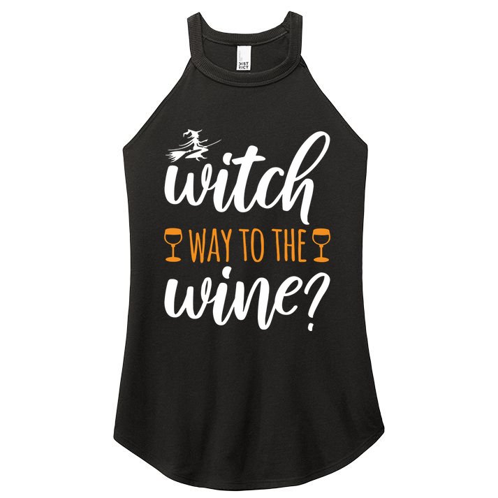 Witch Way To The Wine Halloween Funny Women's Perfect Tri Rocker Tank