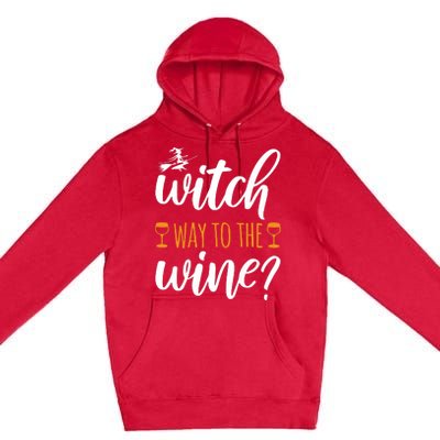 Witch Way To The Wine Halloween Funny Premium Pullover Hoodie