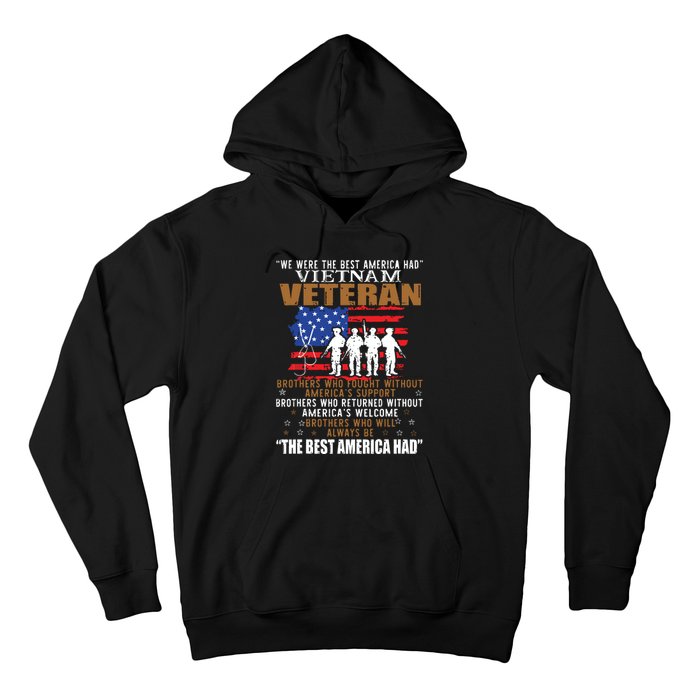 We Were The Best America Had Vietnam Veteran Brothers Who Hoodie