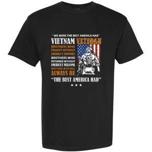 We Were The Best America Had Meaningful Gift Vietnam Veteran Army Funny Gift Garment-Dyed Heavyweight T-Shirt