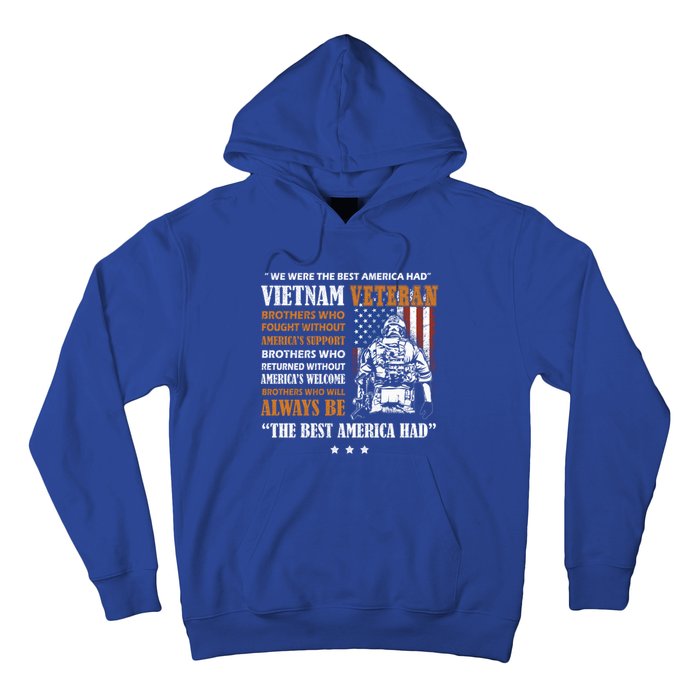 We Were The Best America Had Meaningful Gift Vietnam Veteran Army Funny Gift Hoodie