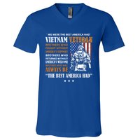 We Were The Best America Had Meaningful Gift Vietnam Veteran Army Funny Gift V-Neck T-Shirt