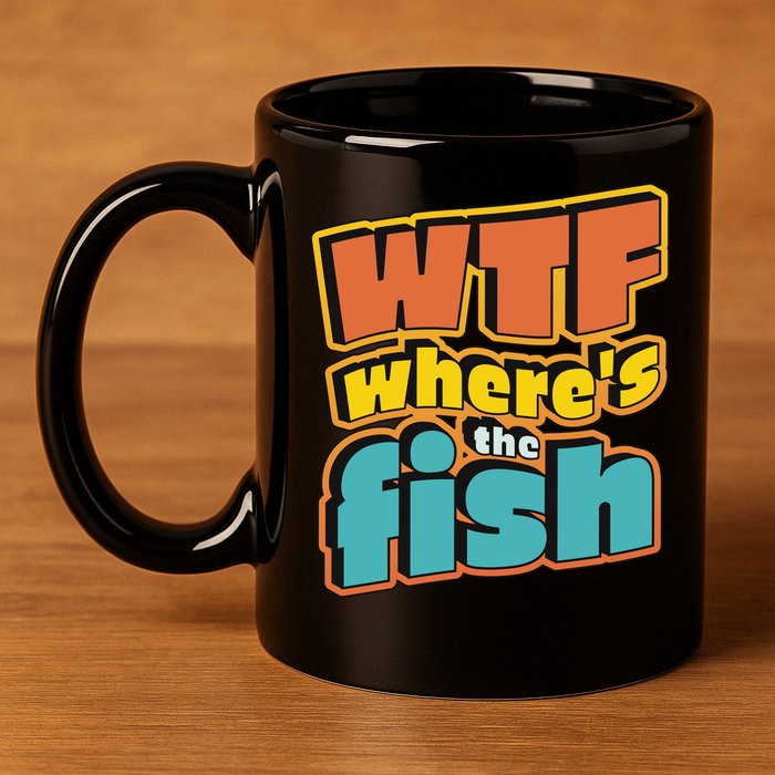 WTF Where's The Fish Funny 11oz C Handle Ceramic Mug