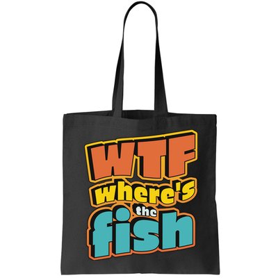 WTF Where's The Fish Funny Bag
