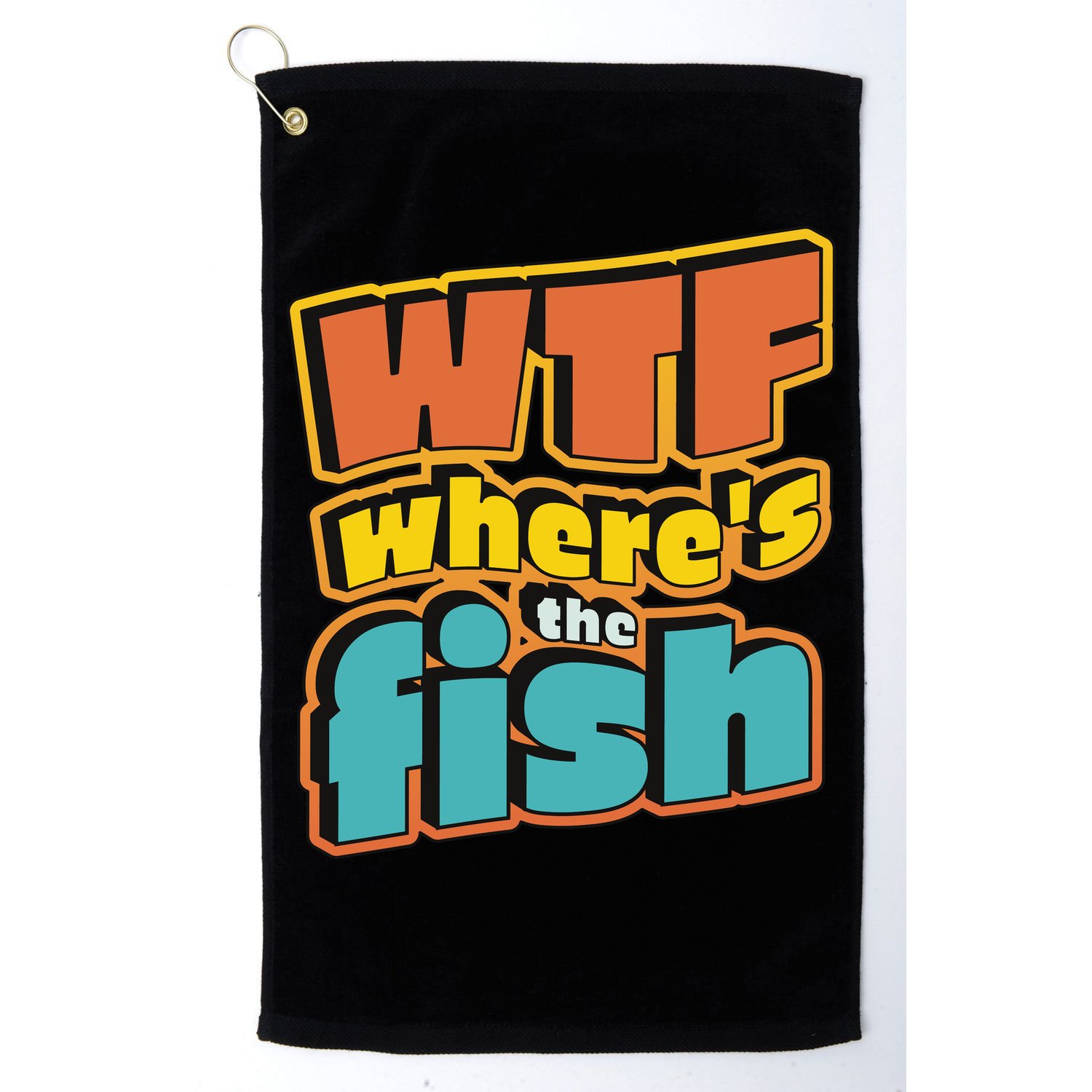 WTF Where's The Fish Funny Golf Towel