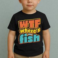 WTF Where's The Fish Funny Toddler T-Shirt