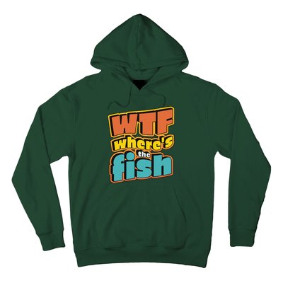 WTF Where's The Fish Funny Hoodie