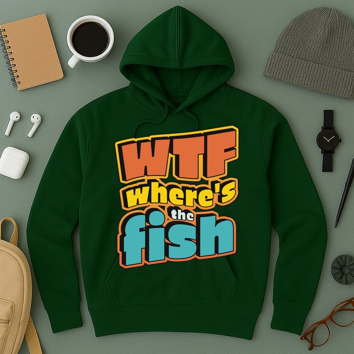WTF Where's The Fish Funny Hoodie